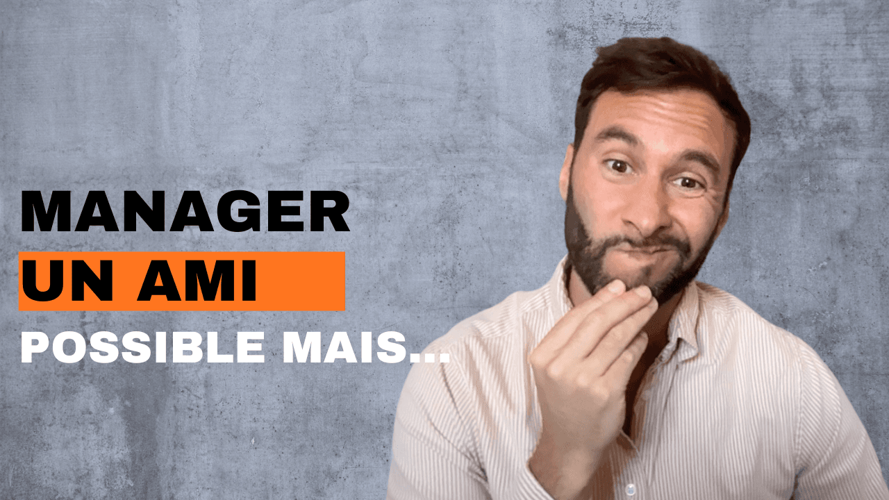 6 règles pour manager des amis au travail
