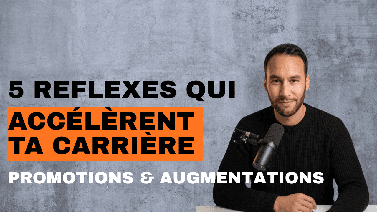 Comment j'ai eu mes augmentations et mes promotions