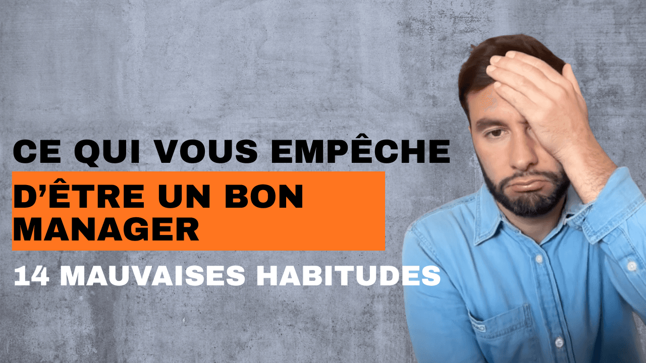 Les mauvaises habitudes + checklist auto-évaluation annuelle